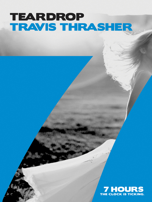 Title details for Teardrop by Travis Thrasher - Available